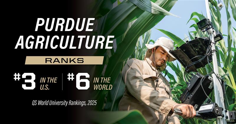 Purdue Ag ranked #3 in US and #6 in world