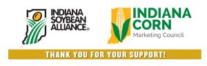 Thank you to the Indiana Soybean Alliance and the Indiana Corn Marketing Council for their support!