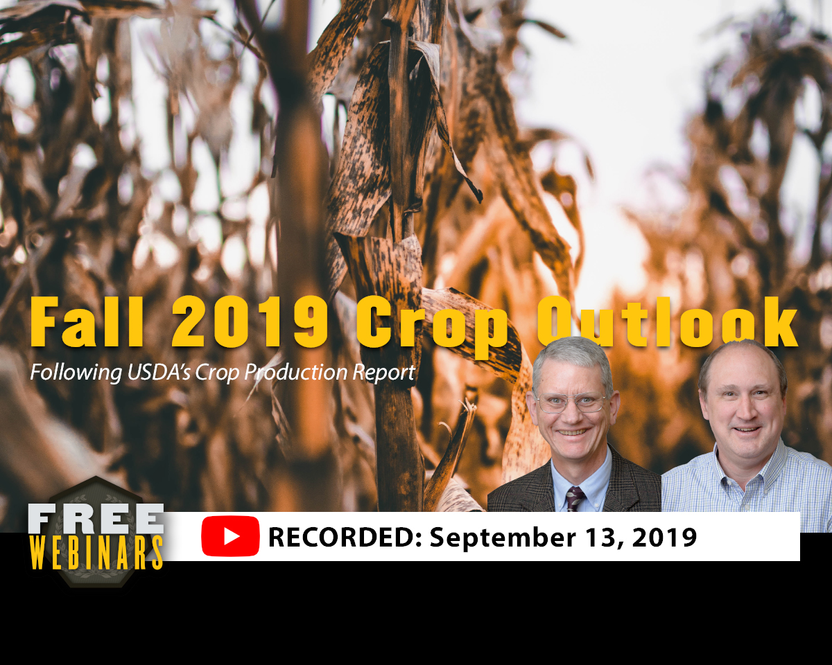 Fall 2019 Crop Outlook Following USDA's September Crop Production