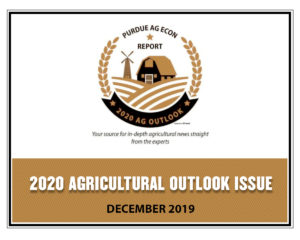 Purdue Agricultural Economics Report (PAER): 2020 Agricultural Outlook Issue, December 2019
