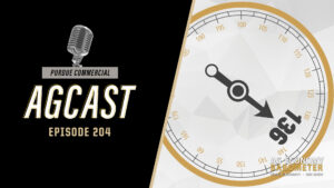 YouTube thumbnail for episode 204 of the Purdue Commercial AgCast, Insights into the December 2025 Ag Economy Barometer