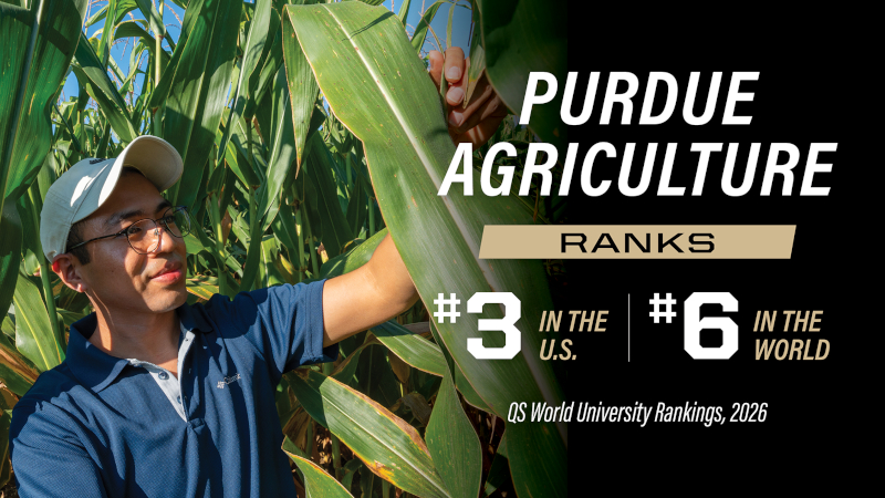 Purdue Ag ranked #3 in US and #6 in world