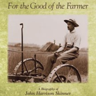 For the Good of the Farmer book cover farmer on 1800's era farm equipment