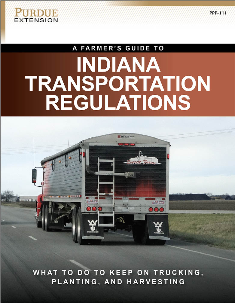 A farmer’s guide to Indiana transportation regulations