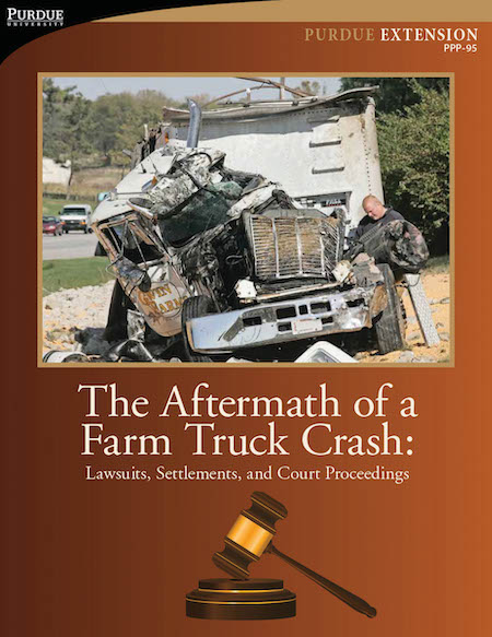 The Aftermath of a Farm Truck Crash: Lawsuits, Settlements, and Court Proceedings (PPP-95) cover