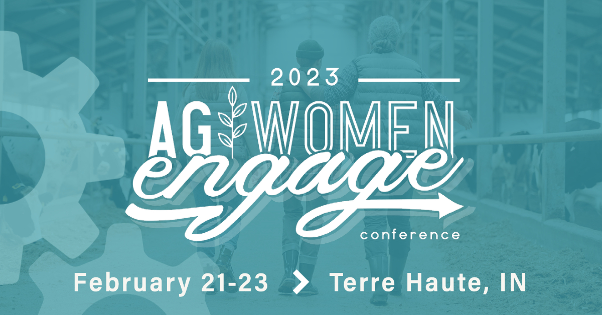 2023 AG Women Engage Conference Logo Banner Conference February 21-23, 2023  at the Terre Haute Conference Center