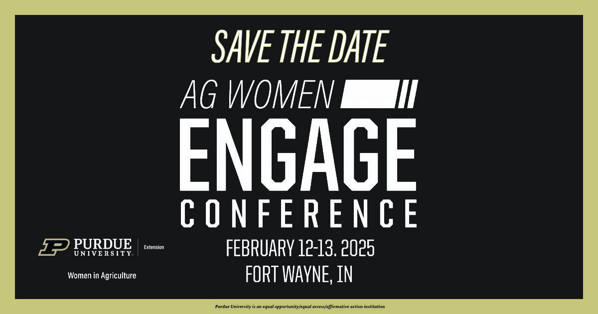 2025 Ag Women Engage Conference Save The Date February 12-13, 2025