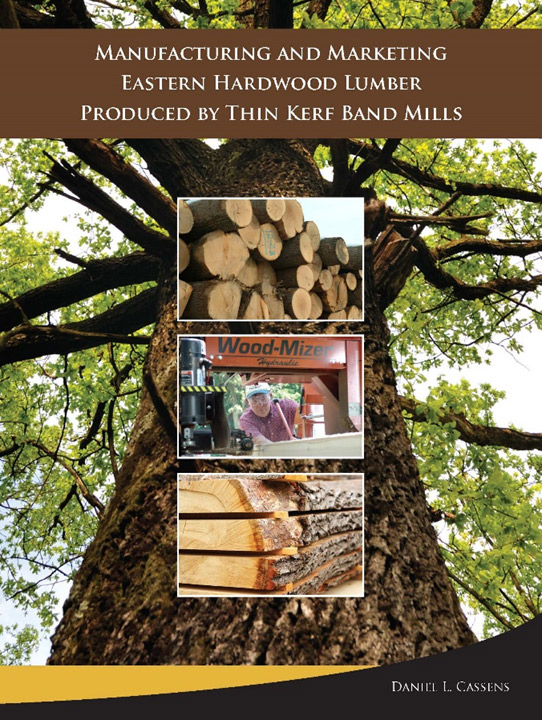 Cover of publication called Manufacturing and Marketing Eastern Hardwood Lumber Produced by Thin Kerf Band Mills.