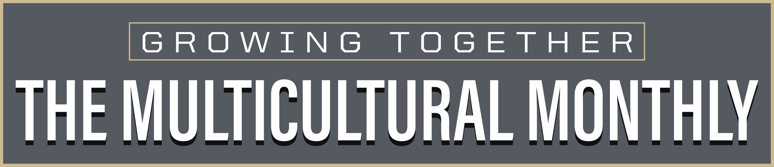 multicultural monthly