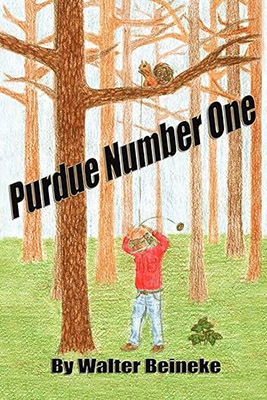 Walt Beineke's book cover - Purdue #1