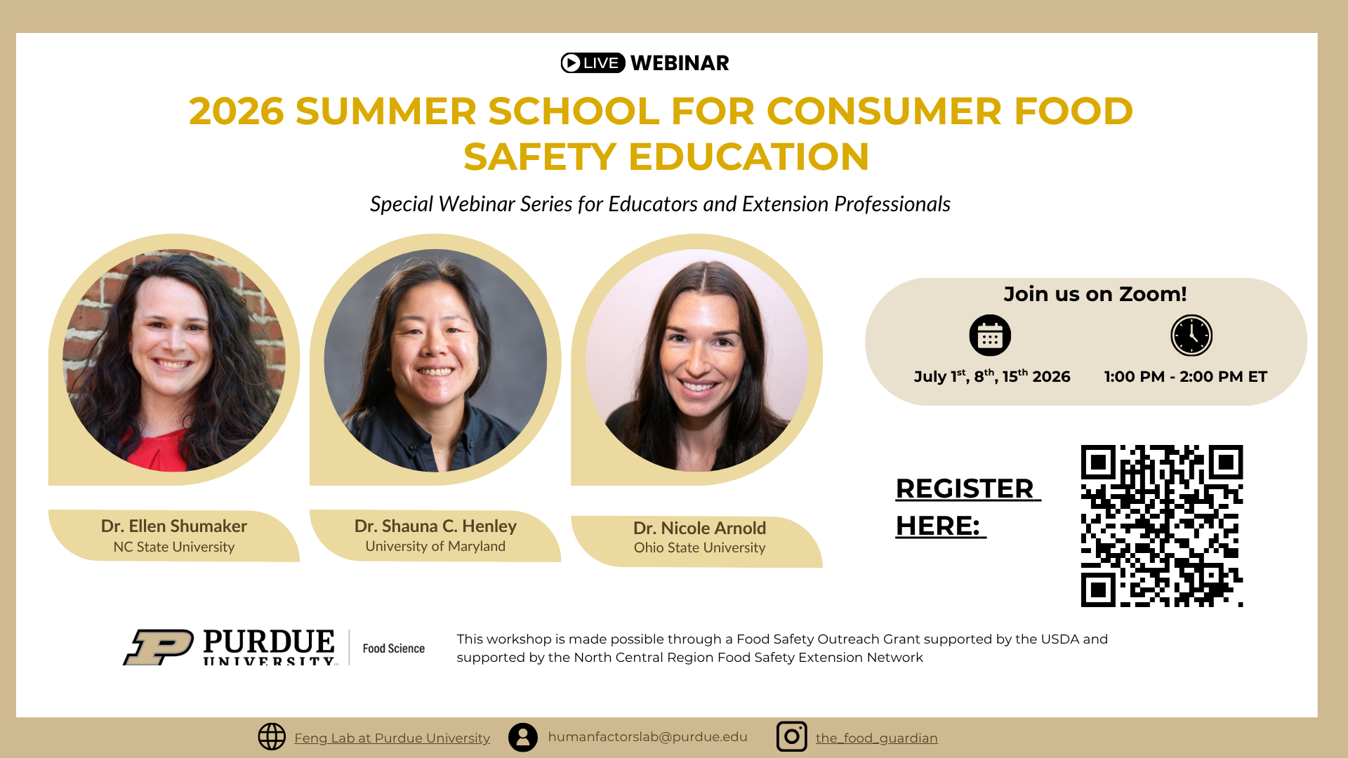 2026 Consumer Food Safety Education webinar featuring three speakers; July 1, 8, and 15 via Zoom.